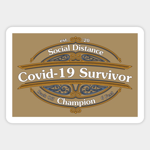 Covid 19 Survivor Sticker by AlondraHanley